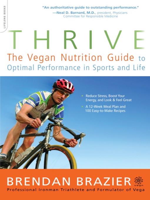 Title details for Thrive by Brendan Brazier - Available